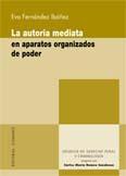 LA AUTORIA MEDIATA EN APARATOS ORGANIZADOS DE PODER LA AUTORIA MEDIATA EN APARATOS ORGANIZADOS DE PODER