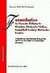 FORMULARIOS DE Dº TRIBUTARIO PRACTICO, HACIENDA... FORMULARIOS DE Dº TRIBUTARIO PRACTICO, HACIENDA...