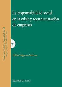 LA RESPONSABILIDAD SOCIAL EN LA CRISIS Y REESTRUCTURACION.. LA RESPONSABILIDAD SOCIAL EN LA CRISIS Y REESTRUCTURACION..