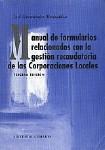 MANUAL FORMULARIOS RELACIONADOS CON LA GESTION ... MANUAL FORMULARIOS RELACIONADOS CON LA GESTION ...