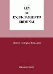 LEY DE ENJUICIAMIENTO CRIMINAL LEY DE ENJUICIAMIENTO CRIMINAL
