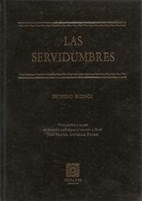 LAS SERVIDUMBRES LAS SERVIDUMBRES