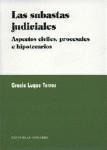 LAS SUBASTAS JUDICIALES LAS SUBASTAS JUDICIALES