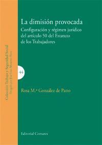 LA DIMISION PROVOCADA LA DIMISION PROVOCADA