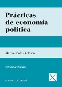 PRACTICAS DE ECONOMIA POLITICA (2ª ED.) PRACTICAS DE ECONOMIA POLITICA (2ª ED.)