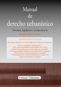 MANUAL DE DERECHO URBANISTICO (8ª ED.) MANUAL DE DERECHO URBANISTICO (8ª ED.)