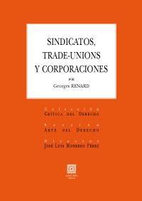 SINDICATOS, TRADE-UNIONS Y CORPORACIONES SINDICATOS, TRADE-UNIONS Y CORPORACIONES