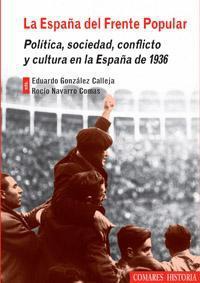 LA ESPAÑA DEL FRENTE POPULAR LA ESPAÑA DEL FRENTE POPULAR