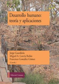 DESARROLLO HUMANO: TEORIA Y APLICACIONES DESARROLLO HUMANO: TEORIA Y APLICACIONES