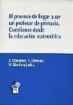 EL PROCESO DE LLEGAR A SER UN PROFESOR DE PRIMARIA EL PROCESO DE LLEGAR A SER UN PROFESOR DE PRIMARIA