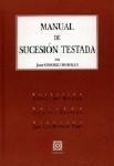 MANUAL DE SUCESION TESTADA MANUAL DE SUCESION TESTADA