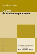 LA PENA DE LOCALIZACION PERMANENTE LA PENA DE LOCALIZACION PERMANENTE