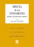 MINUTA DE UN TESTAMENTO. IDEARIO DEL KRAUSISMO LIBERAL MINUTA DE UN TESTAMENTO. IDEARIO DEL KRAUSISMO LIBERAL