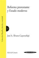 REFORMA PROTESTANTE Y ESTADO MODERNO REFORMA PROTESTANTE Y ESTADO MODERNO