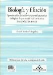 BIOLOGIA Y FILIACION BIOLOGIA Y FILIACION