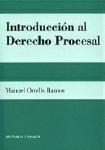 INTRODUCCION AL DERECHO PROCESAL INTRODUCCION AL DERECHO PROCESAL