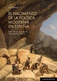 EL NACIMIENTO DE LA POLITICA MODERNA EN ESPAÑA. DEMOCRACIA. EL NACIMIENTO DE LA POLITICA MODERNA EN ESPAÑA. DEMOCRACIA.