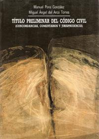 TITULO PRELIMINAR DEL CODIGO CIVIL TITULO PRELIMINAR DEL CODIGO CIVIL