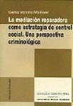 LA MEDIACION REPARADORA COMO ESTRATEGIA DE... LA MEDIACION REPARADORA COMO ESTRATEGIA DE...