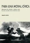 PARA UNA MORAL CIVICA, 2ª ED. PARA UNA MORAL CIVICA, 2ª ED.