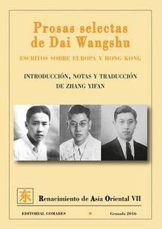 PROSAS SELECTAS DE DAI WANGSHU PROSAS SELECTAS DE DAI WANGSHU