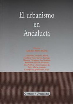EL URBANISMO EN ANDALUCIA EL URBANISMO EN ANDALUCIA