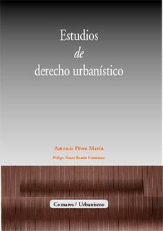 ESTUDIOS DE DERECHO URBANISTICO ESTUDIOS DE DERECHO URBANISTICO