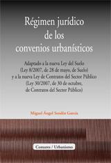REGIMEN JURIDICO DE LOS CONVENIOS URBANISTICOS REGIMEN JURIDICO DE LOS CONVENIOS URBANISTICOS
