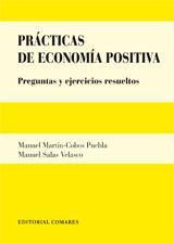 PRACTICAS DE ECONOMIA POSITIVA PRACTICAS DE ECONOMIA POSITIVA