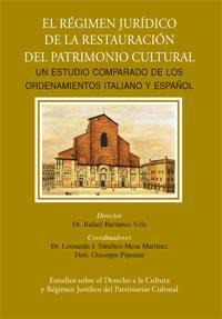 EL REGIMEN JURIDICO DE LA RESTAURACION DEL PATRIMONIO CULTUR EL REGIMEN JURIDICO DE LA RESTAURACION DEL PATRIMONIO CULTUR
