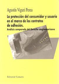 LA PROTECCION DEL CONSUMIDOR Y USUARIO EN EL... LA PROTECCION DEL CONSUMIDOR Y USUARIO EN EL...