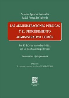 LAS ADMINISTRACIONES PUBLICAS Y EL PROCECIMIENTO ADMINISTRAT LAS ADMINISTRACIONES PUBLICAS Y EL PROCECIMIENTO ADMINISTRAT
