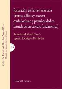 REPARACION DEL HONOR LESIONADO (ABUSOS, DEFICITS Y EXCESOS: REPARACION DEL HONOR LESIONADO (ABUSOS, DEFICITS Y EXCESOS: