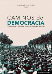 CAMINOS DE DEMOCRACIA CAMINOS DE DEMOCRACIA