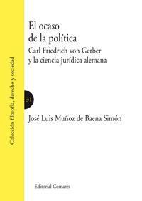 EL OCASO DE LA POLITICA EL OCASO DE LA POLITICA