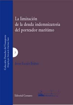 LA LIMITACION DE LA DEUDA INDEMNIZATORIA DEL PORTEADOR... LA LIMITACION DE LA DEUDA INDEMNIZATORIA DEL PORTEADOR...