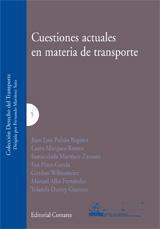 CUESTIONES ACTUALES EN MATERIA DE TRANSPORTE CUESTIONES ACTUALES EN MATERIA DE TRANSPORTE