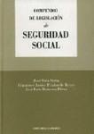 COMPENDIO DE LEGISLACION DE SEGURIDAD SOCIAL COMPENDIO DE LEGISLACION DE SEGURIDAD SOCIAL