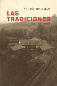 LAS TRADICIONES. 2ª EDICION LAS TRADICIONES. 2ª EDICION