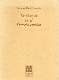 LA ALEVOSIA EN EL DERECHO ESPAÑOL LA ALEVOSIA EN EL DERECHO ESPAÑOL
