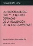 LA RESPONSABILIDAD CIVIL Y LA NULIDAD DERIVADAS... LA RESPONSABILIDAD CIVIL Y LA NULIDAD DERIVADAS...