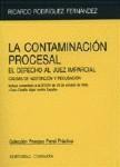 LA CONTAMINACION PROCESAL LA CONTAMINACION PROCESAL