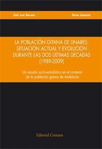 LA POBLACION GITANA DE LINARES: SITUACION ACTUAL Y... LA POBLACION GITANA DE LINARES: SITUACION ACTUAL Y...