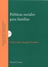 POLITICAS SOCIALES PARA FAMILIAS POLITICAS SOCIALES PARA FAMILIAS