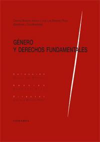 GENERO Y DERECHOS FUNDAMENTALES GENERO Y DERECHOS FUNDAMENTALES