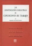 LAS CONVENCIONES COLECTIVAS DE CONDICIONES... LAS CONVENCIONES COLECTIVAS DE CONDICIONES...