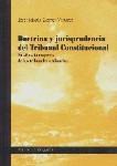 DOCTRINA Y JURISPRUDENCIA DEL TRIB. CONSTITUCIONAL DOCTRINA Y JURISPRUDENCIA DEL TRIB. CONSTITUCIONAL