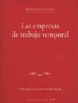 LAS EMPRESAS DE TRABAJO TEMPORAL LAS EMPRESAS DE TRABAJO TEMPORAL