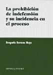 LA PROHIBICION DE INDEFENSION Y SU INCIDENCIA... LA PROHIBICION DE INDEFENSION Y SU INCIDENCIA...