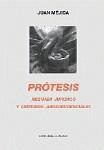 PROTESIS, REGIMEN JURIDICO Y CRITERIOS JURISPRUD. PROTESIS, REGIMEN JURIDICO Y CRITERIOS JURISPRUD.